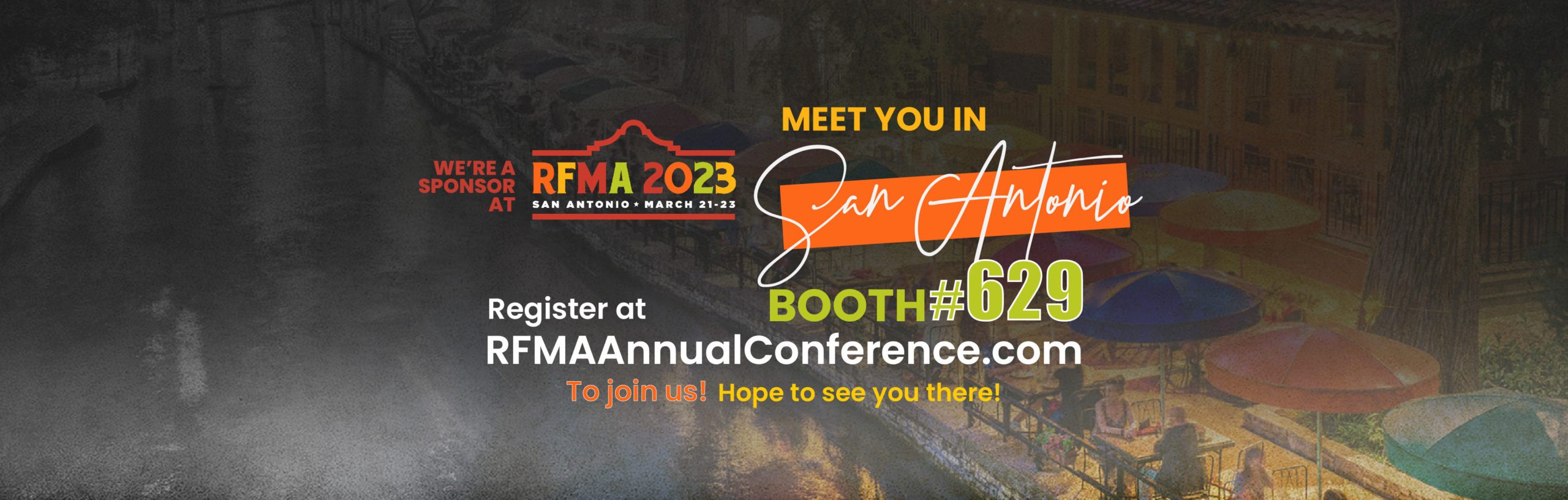 Banner inviting to RFMA 2023 in San Antonio Booth 629
